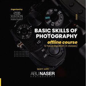 BASIC SKILLS OF PHOTOGRAPHY (offline)